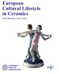European Cultural Lifestyle in Ceramics: from Baroque until Today